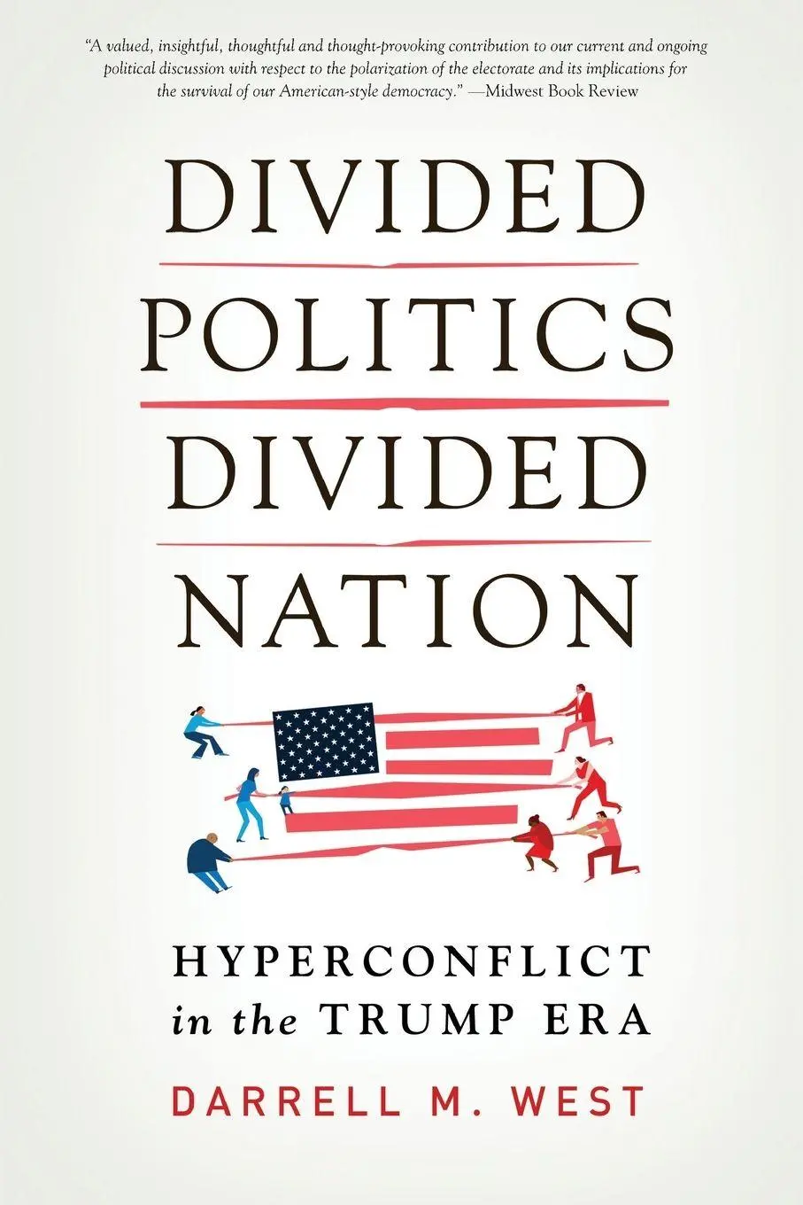 Cover: 9780815737858 | Divided Politics, Divided Nation | Hyperconflict in the Trump Era
