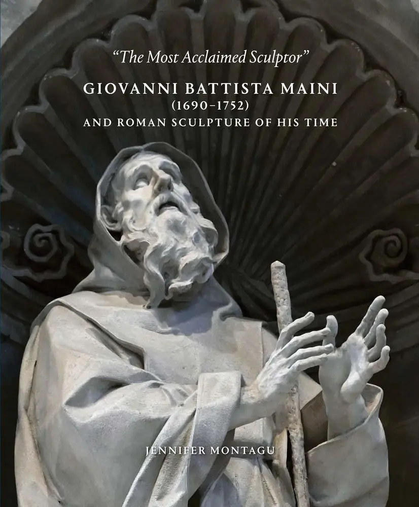 Cover: 9781916237858 | Giovanni Battista Maini (1690-1752) and Roman Sculpture of His Time