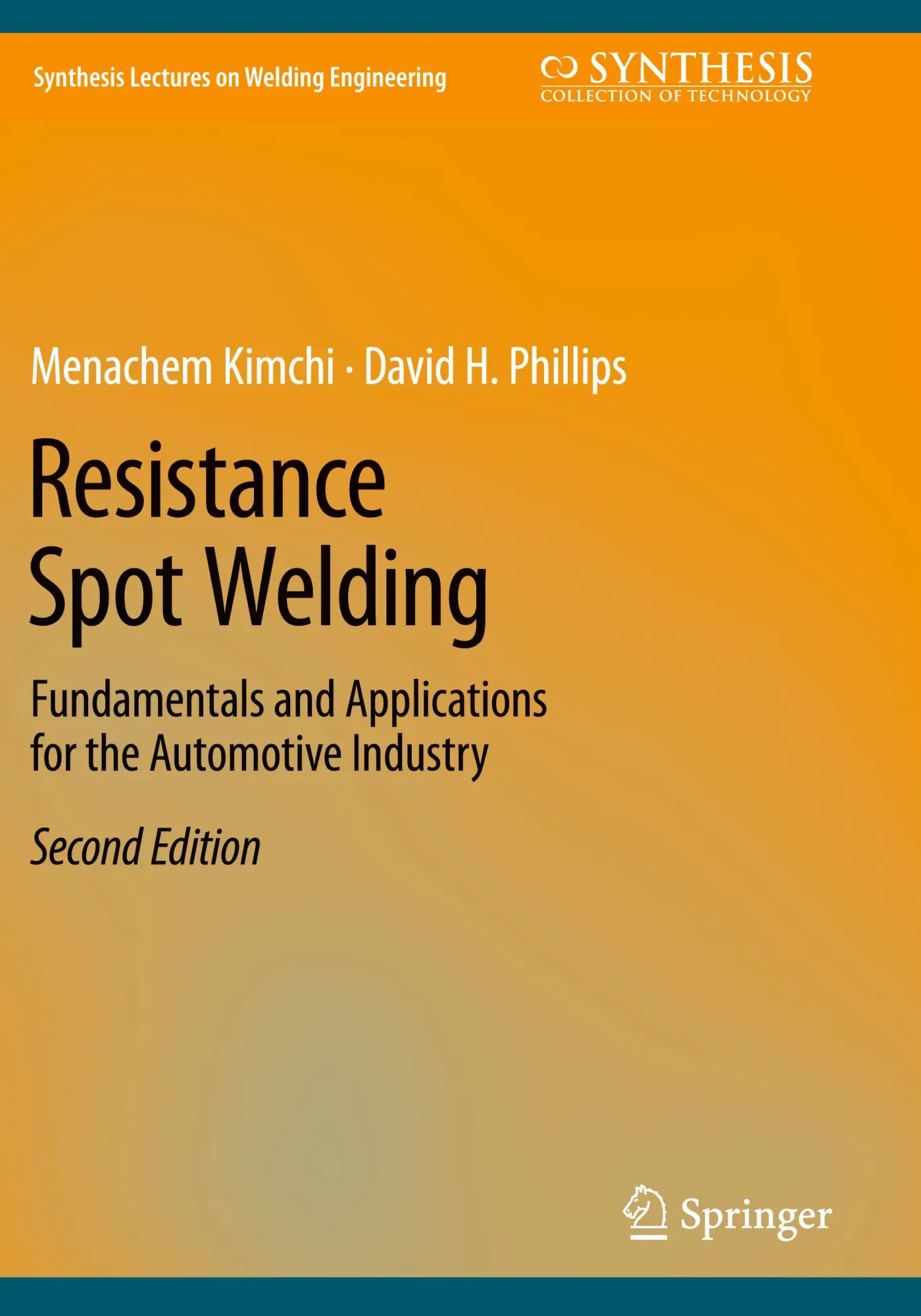 Cover: 9783031257858 | Resistance Spot Welding | Menachem Kimchi (u. a.) | Taschenbuch | xi