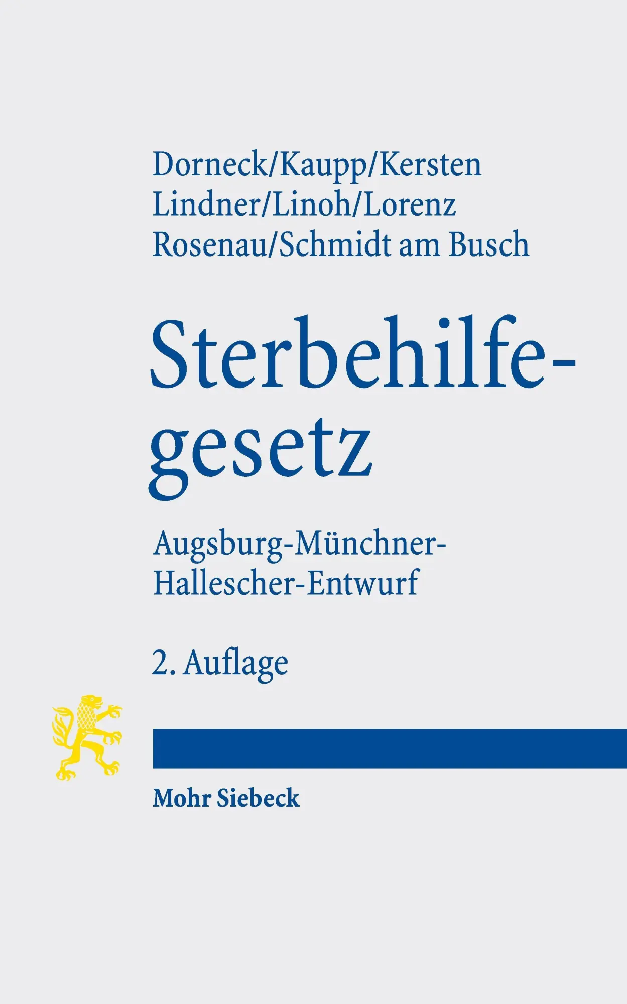 Cover: 9783162007858 | Gesetz zur Gewährleistung selbstbestimmten Sterbens und zur...