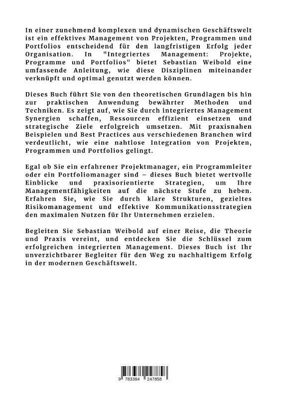 Rückseite: 9783384247858 | Integriertes Management: Projekte, Programme und Portfolios | Weibold