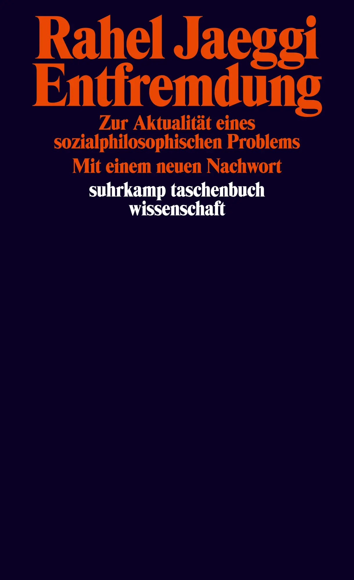Cover: 9783518297858 | Entfremdung | Zur Aktualität eines sozialphilosophischen Problems