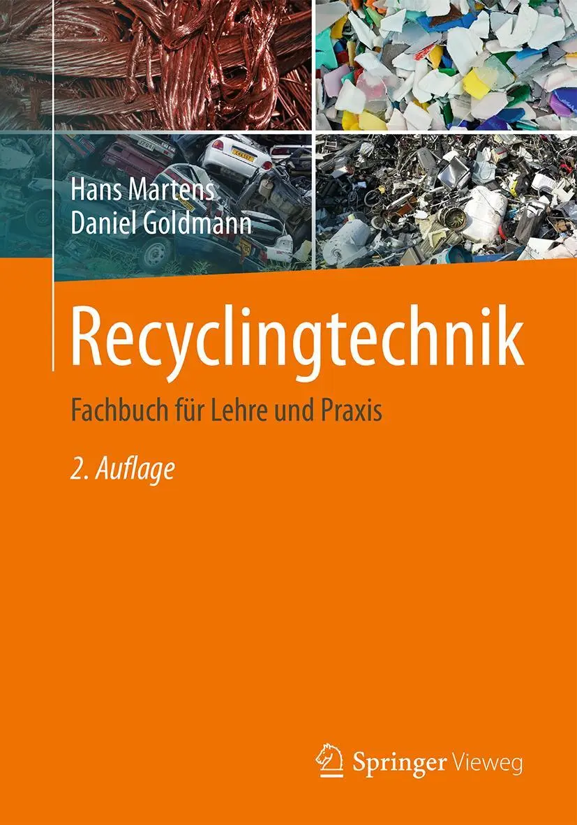 Cover: 9783658027858 | Recyclingtechnik | Fachbuch für Lehre und Praxis | Martens (u. a.) Cover: 9783658027858 | Recyclingtechnik | Fachbuch für Lehre und Praxis | Martens (u. a.)
