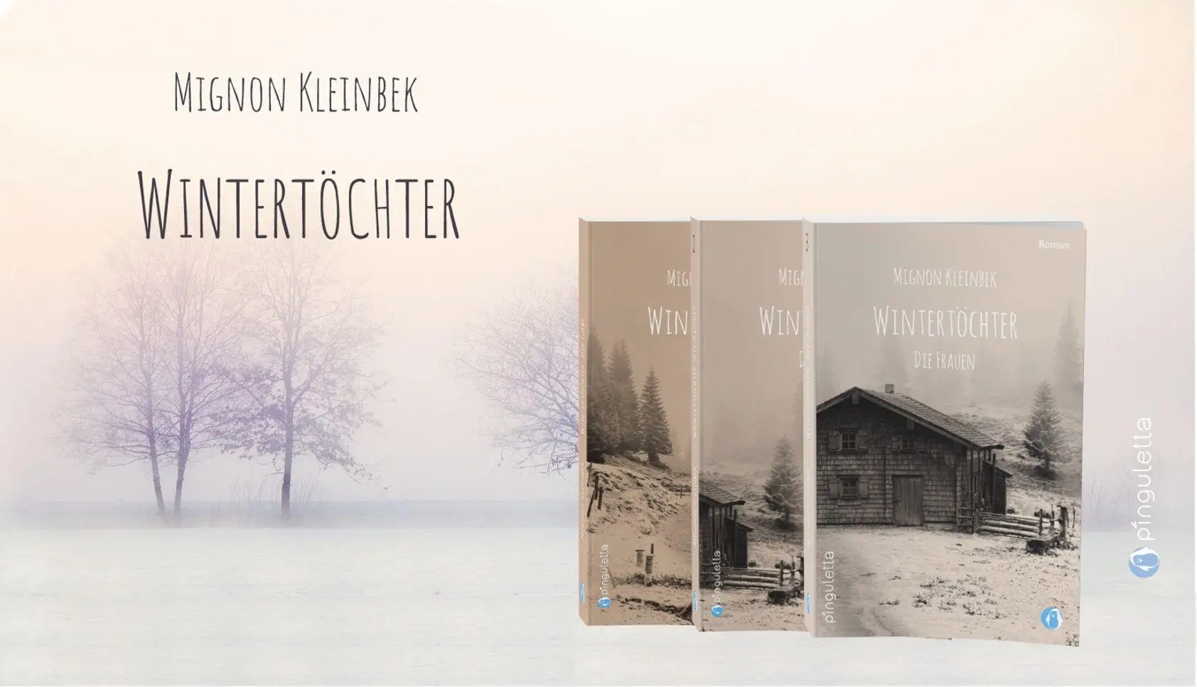 Bild: 9783981767858 | Wintertöchter - Die Gabe | Mignon Kleinbek | Taschenbuch | 372 S.