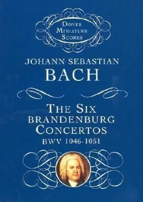 Cover: 9780486297958 | The Six Brandenburg Concertos BWV 1046-1051 | Johann Sebastian Bach