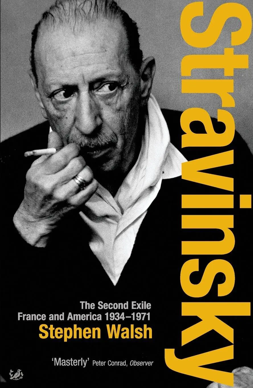 Cover: 9780712697958 | Stravinsky (Volume 2) | Stephen Walsh | Taschenbuch | Englisch | 2007