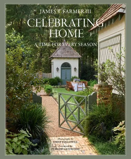 Cover: 9781423657958 | Celebrating Home | A Time for Every Season | Emily Followill (u. a.)