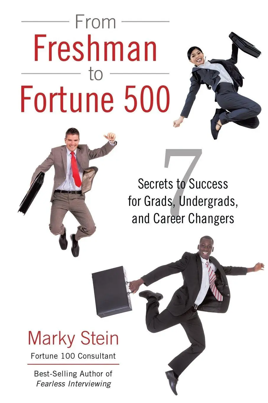 Cover: 9781532007958 | From Freshman to Fortune 500 | Marky Stein | Taschenbuch | Englisch