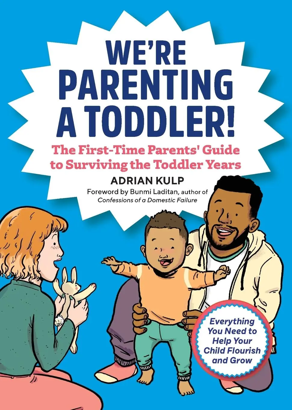 Cover: 9781641527958 | We're Parenting a Toddler! | Adrian Kulp | Taschenbuch | Englisch