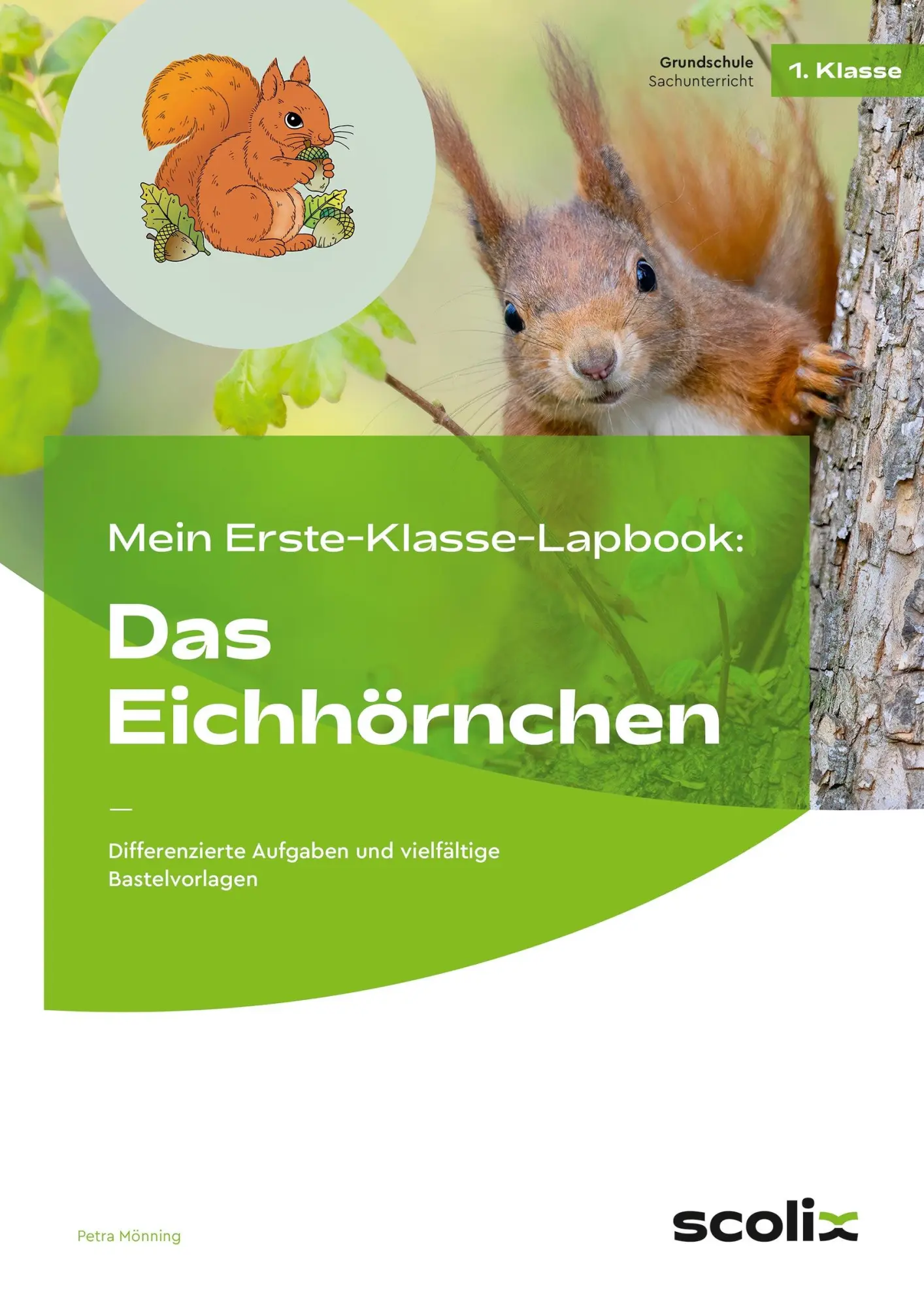 Cover: 9783403107958 | Mein Erste-Klasse-Lapbook: Das Eichhörnchen | Petra Mönning | 64 S.