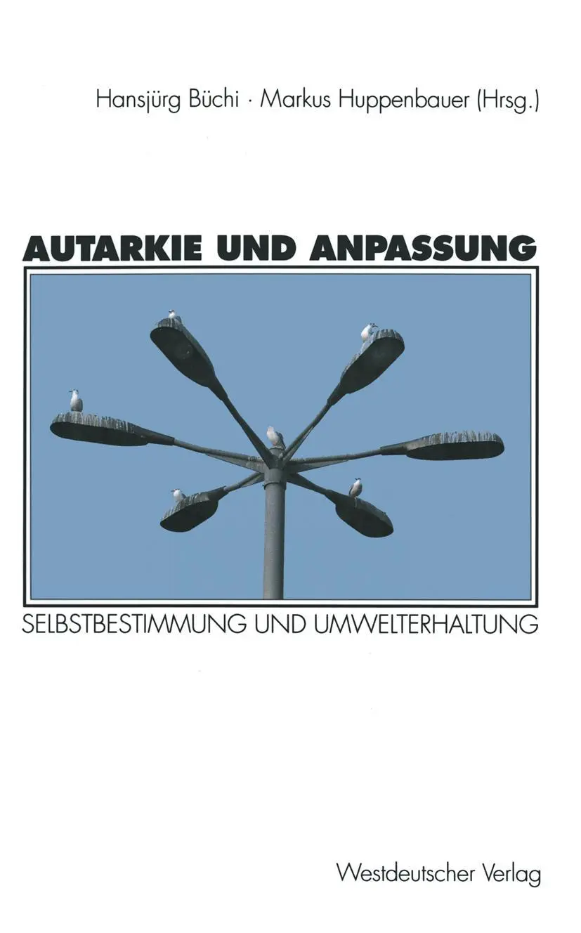 Cover: 9783531127958 | Autarkie und Anpassung | Markus Huppenbauer | Taschenbuch | 374 S.