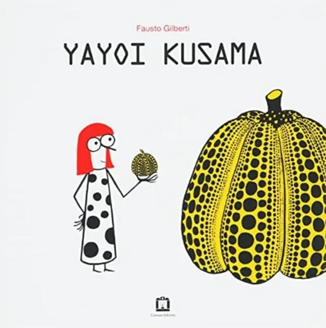 Cover: 9788875707958 | Fausto Gilberti - Yayoi Kusama | Taschenbuch | Kartoniert / Broschiert