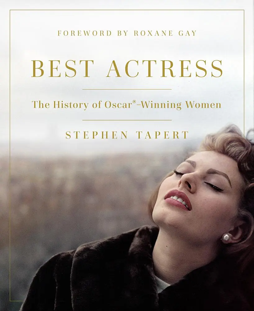 Cover: 9781978808058 | Best Actress | The History of Oscar(r)-Winning Women | Stephen Tapert