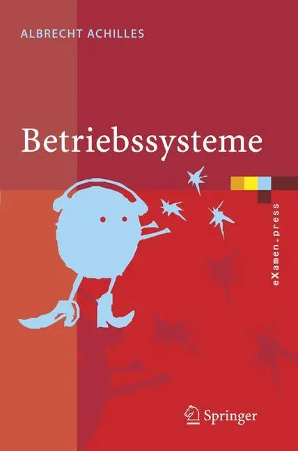 Cover: 9783540238058 | Betriebssysteme | Eine kompakte Einführung mit Linux | Achilles | Buch