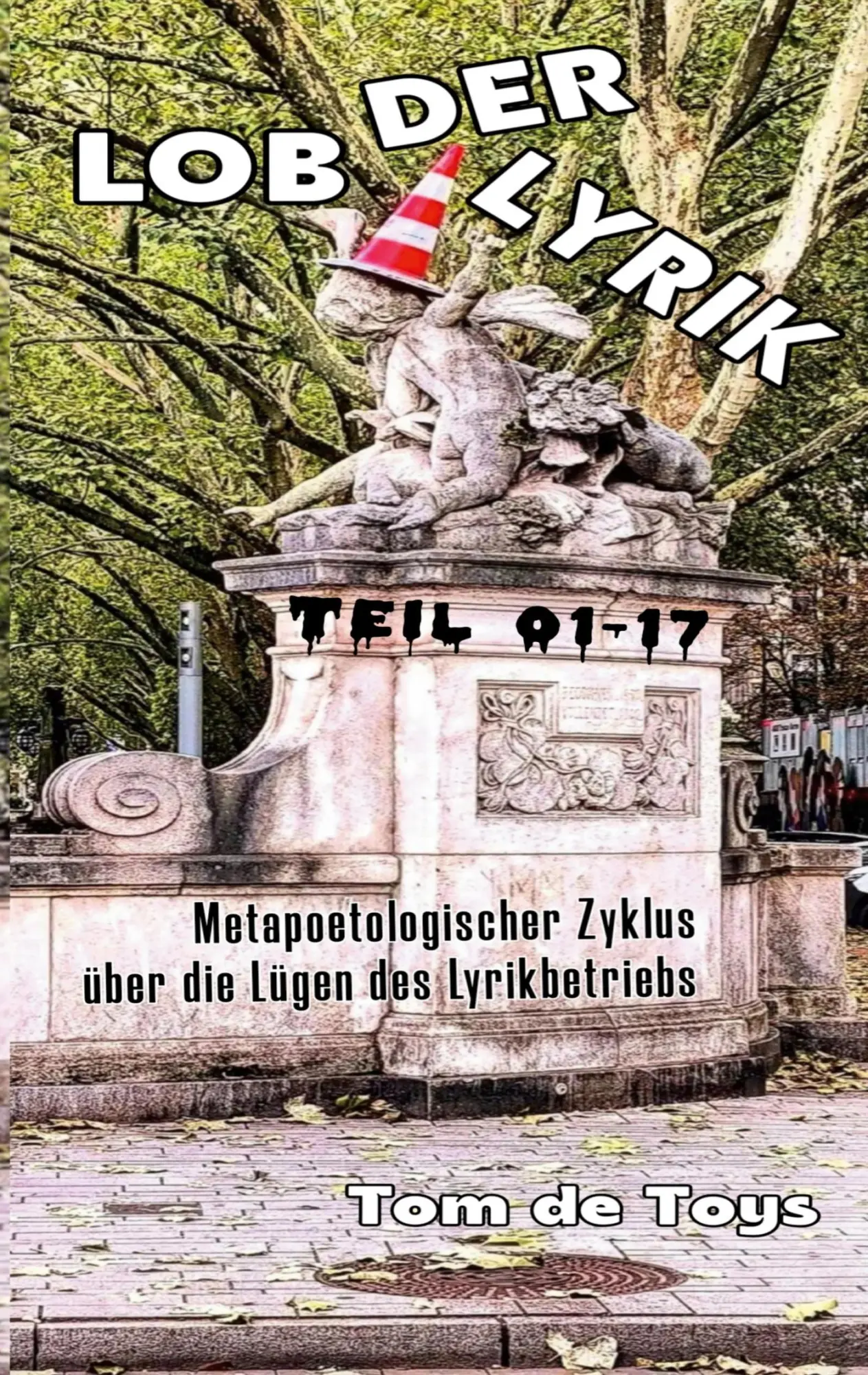 Cover: 9783695158058 | Lob der Lyrik | Tom De Toys | Taschenbuch | 44 S. | Deutsch | 2025