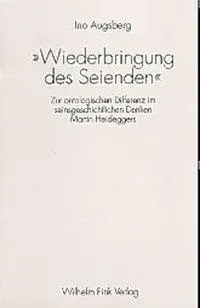 Cover: 9783770538058 | 'Wiederbringung des Seienden' | Ino Augsberg | Taschenbuch | 221 S.