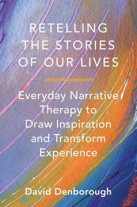 Cover: 9780393708158 | Retelling the Stories of Our Lives | David Denborough | Taschenbuch