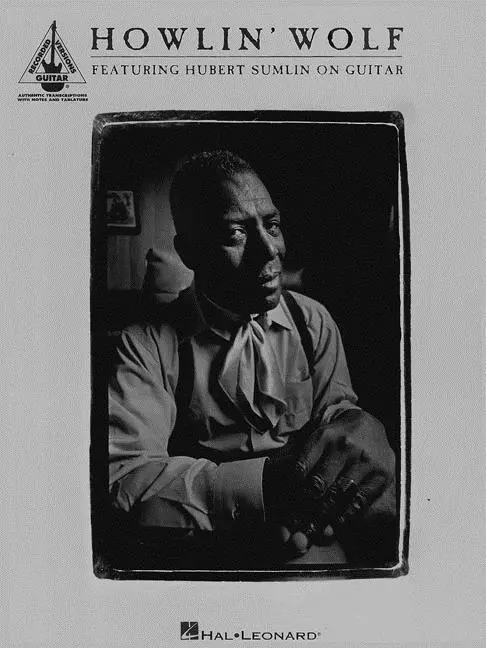 Cover: 9780793528158 | Howlin' Wolf | Featuring Hubert Sumlin on Guitar | Howlin' | Buch