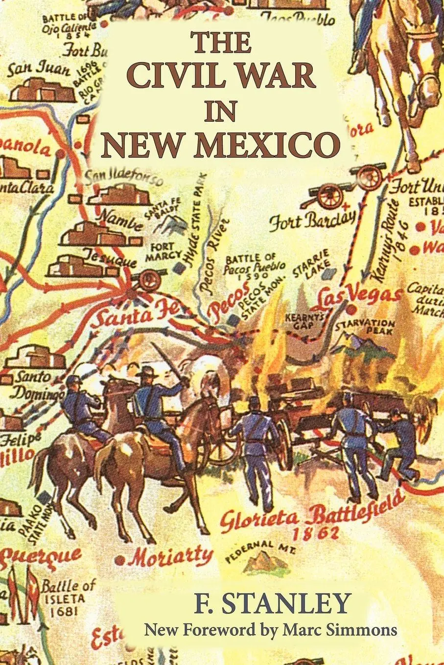 Cover: 9780865348158 | The Civil War in New Mexico | F. Stanley | Taschenbuch | Englisch