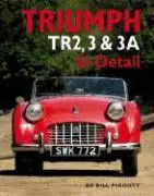 Cover: 9780954998158 | Triumph Tr2, 3 &amp; 3a in Detail | Bill Piggott | Buch | Gebunden | 2008