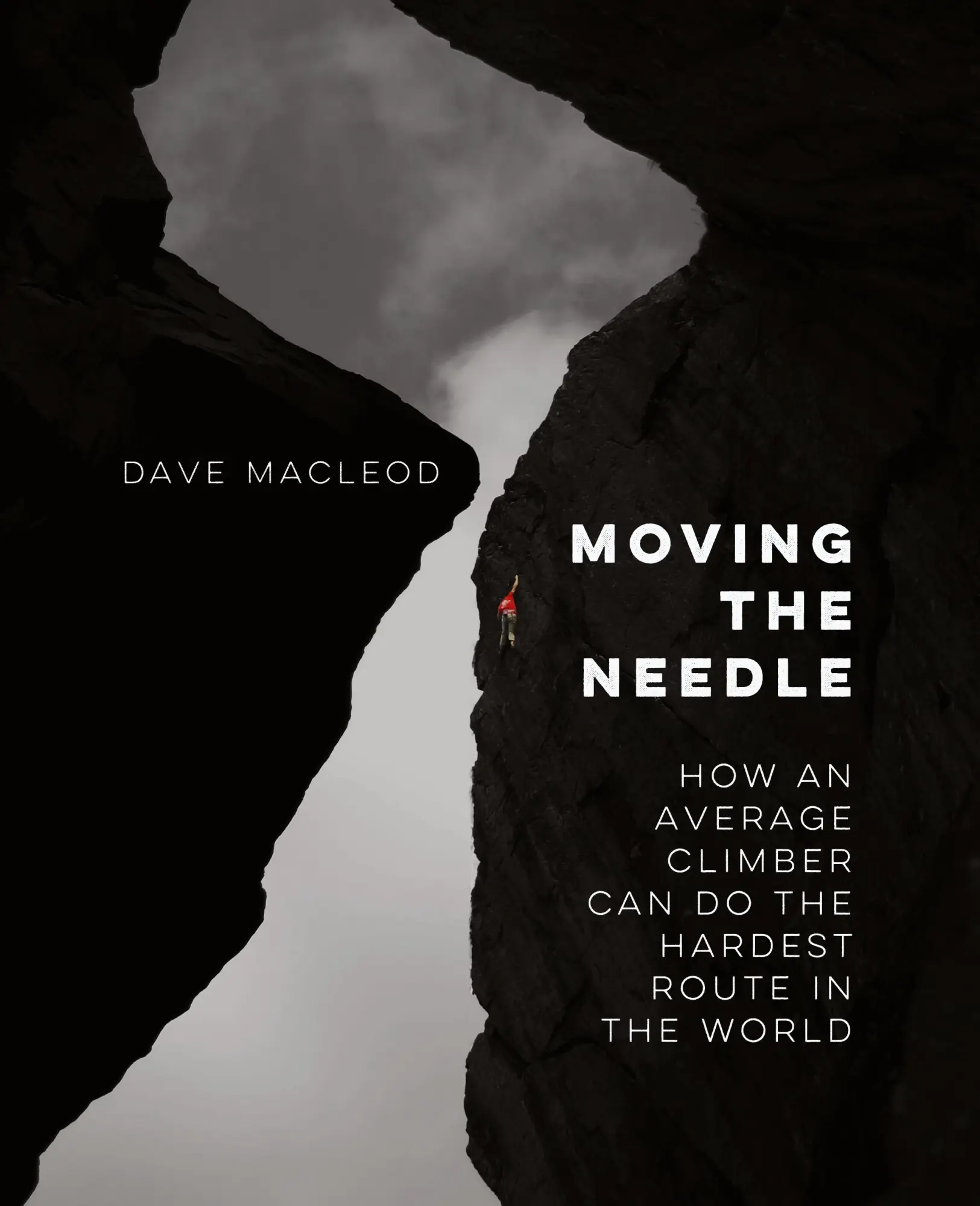 Cover: 9780956428158 | Moving the Needle | Dave Macleod | Taschenbuch | Englisch | 2024