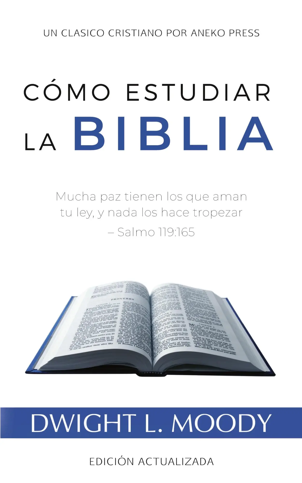 Cover: 9781622458158 | Cómo Estudiar la Biblia | Dwight L. Moody | Taschenbuch | Englisch