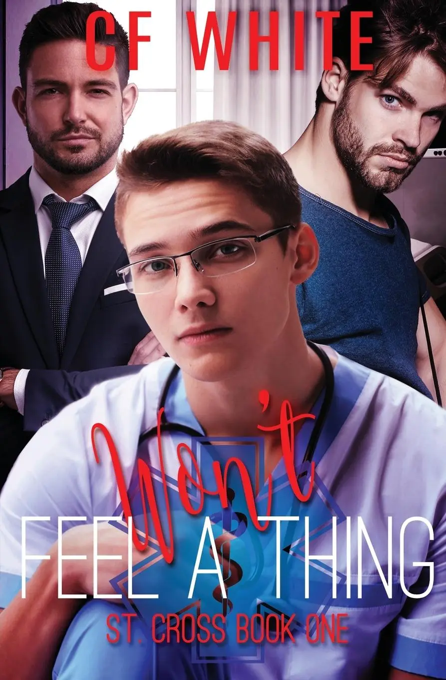 Cover: 9781839438158 | Won't Feel a Thing | C F White | Taschenbuch | Englisch | 2019