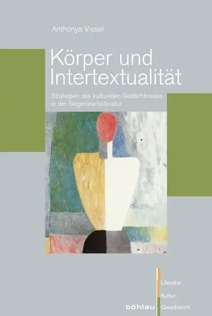 Cover: 9783412208158 | Körper und Intertextualität | Anthonya Visser | Taschenbuch | 273 S.