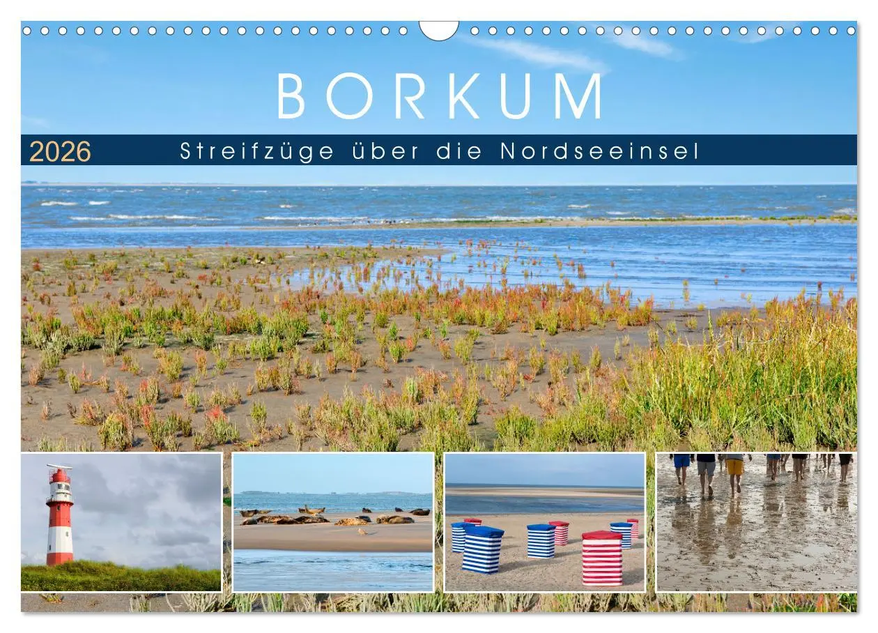 Cover: 9783457618158 | Borkum: Streifzüge über die Nordseeinsel (Wandkalender 2026 DIN A3...
