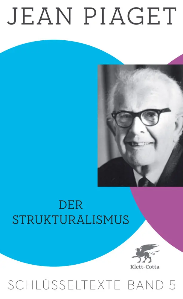 Cover: 9783608948158 | Der Strukturalismus (Schlüsseltexte in 6 Bänden, Bd. 5) | Jean Piaget