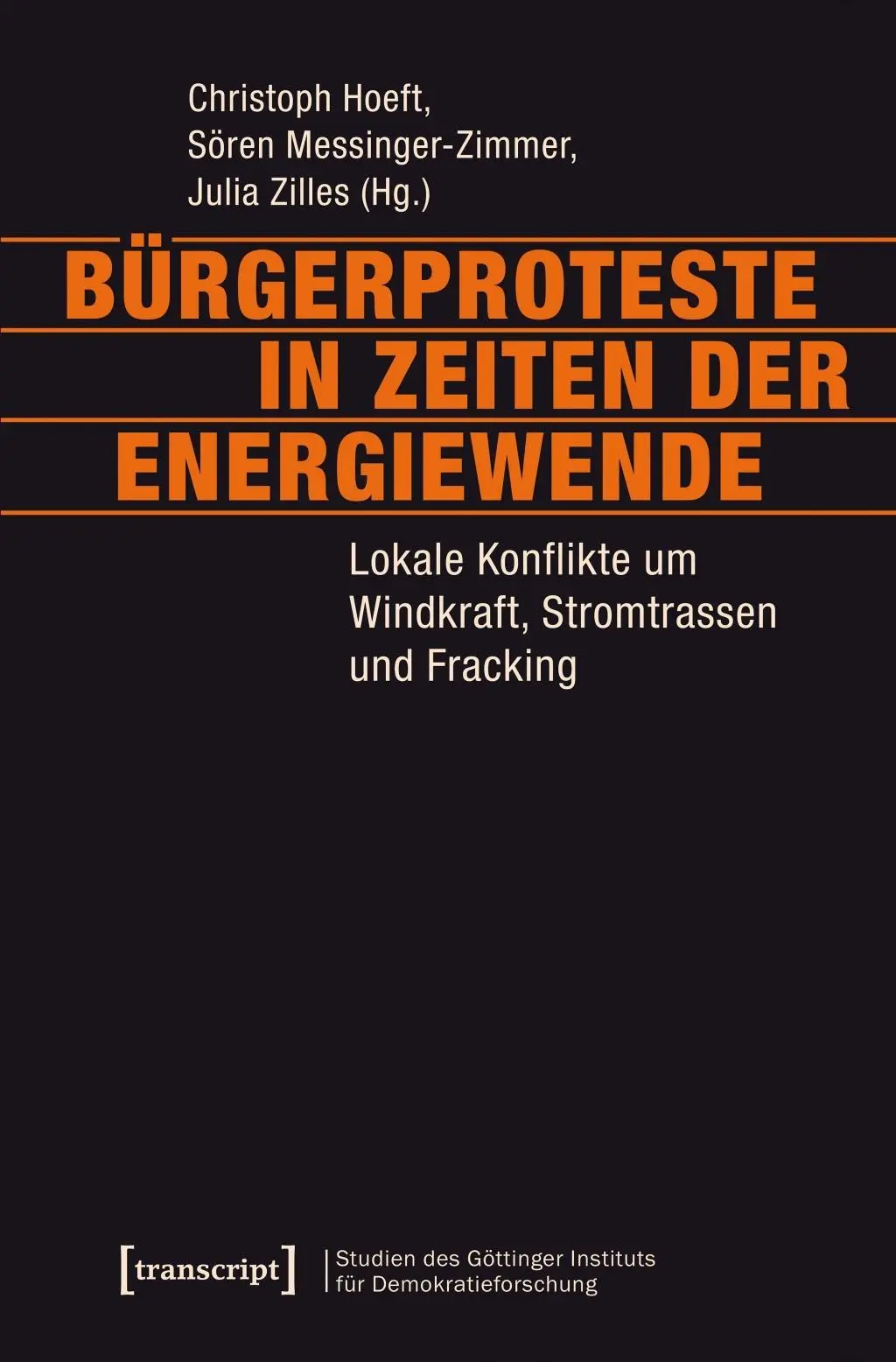 Cover: 9783837638158 | Bürgerproteste in Zeiten der Energiewende | Christoph Hoeft | Buch