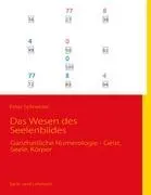 Cover: 9783839168158 | Das Wesen des Seelenbildes | Peter Schneider | Taschenbuch | Paperback