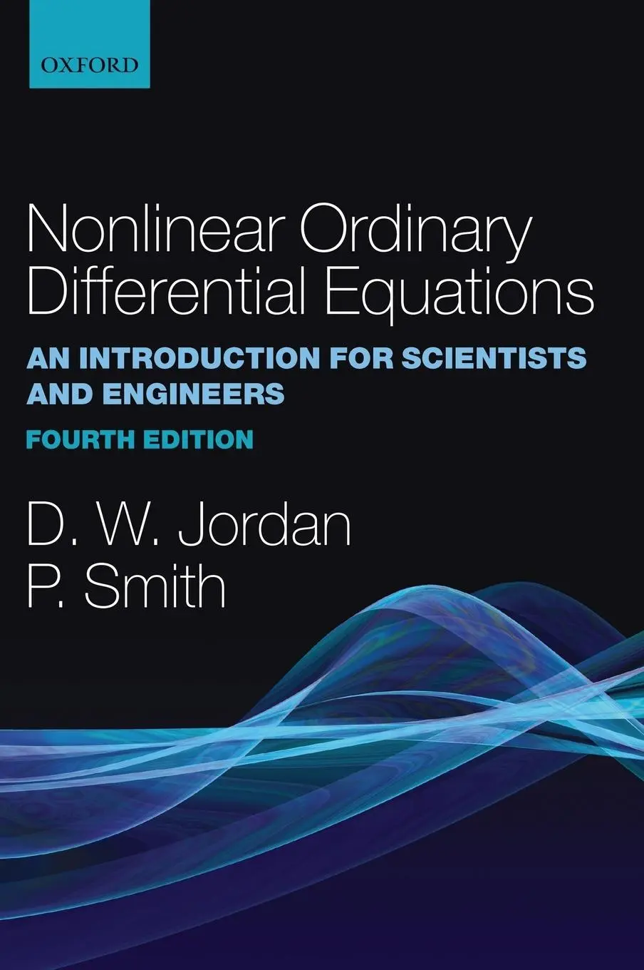 Cover: 9780199208258 | Nonlinear Ordinary Differential Equations | Dominic Jordan (u. a.)