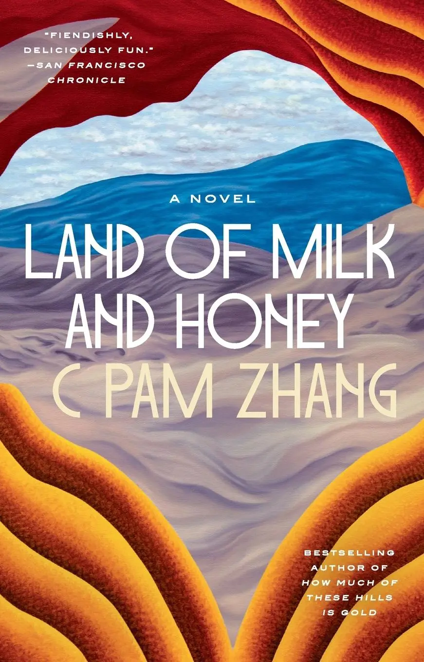 Cover: 9780593538258 | Land of Milk and Honey | A Novel | C Pam Zhang | Taschenbuch | 2024