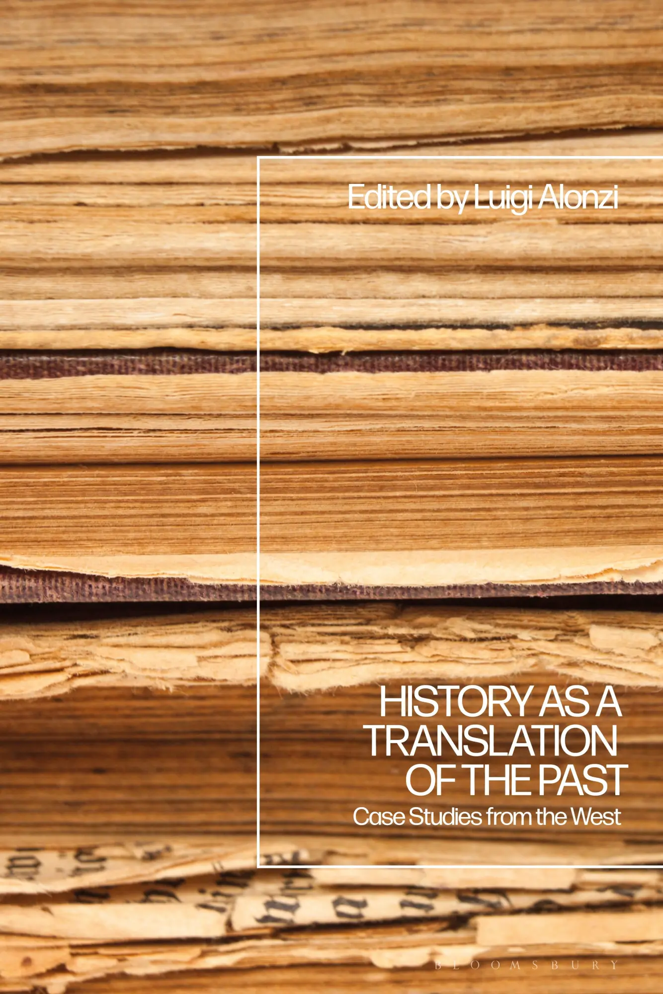 Cover: 9781350338258 | History as a Translation of the Past | Case Studies from the West