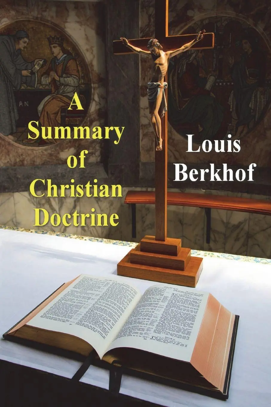 Cover: 9781773238258 | A Summary of Christian Doctrine | Louis Berkhof | Taschenbuch | 2022