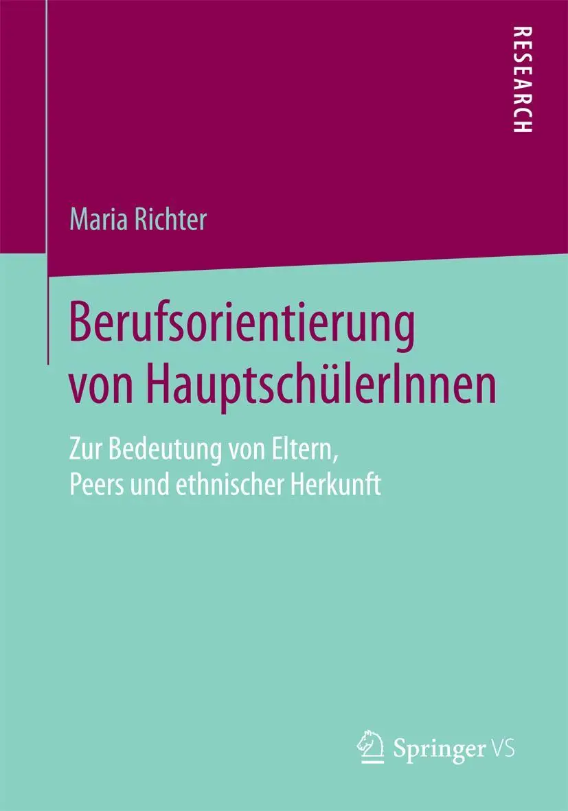 Cover: 9783658128258 | Berufsorientierung von HauptschülerInnen | Maria Richter | Taschenbuch