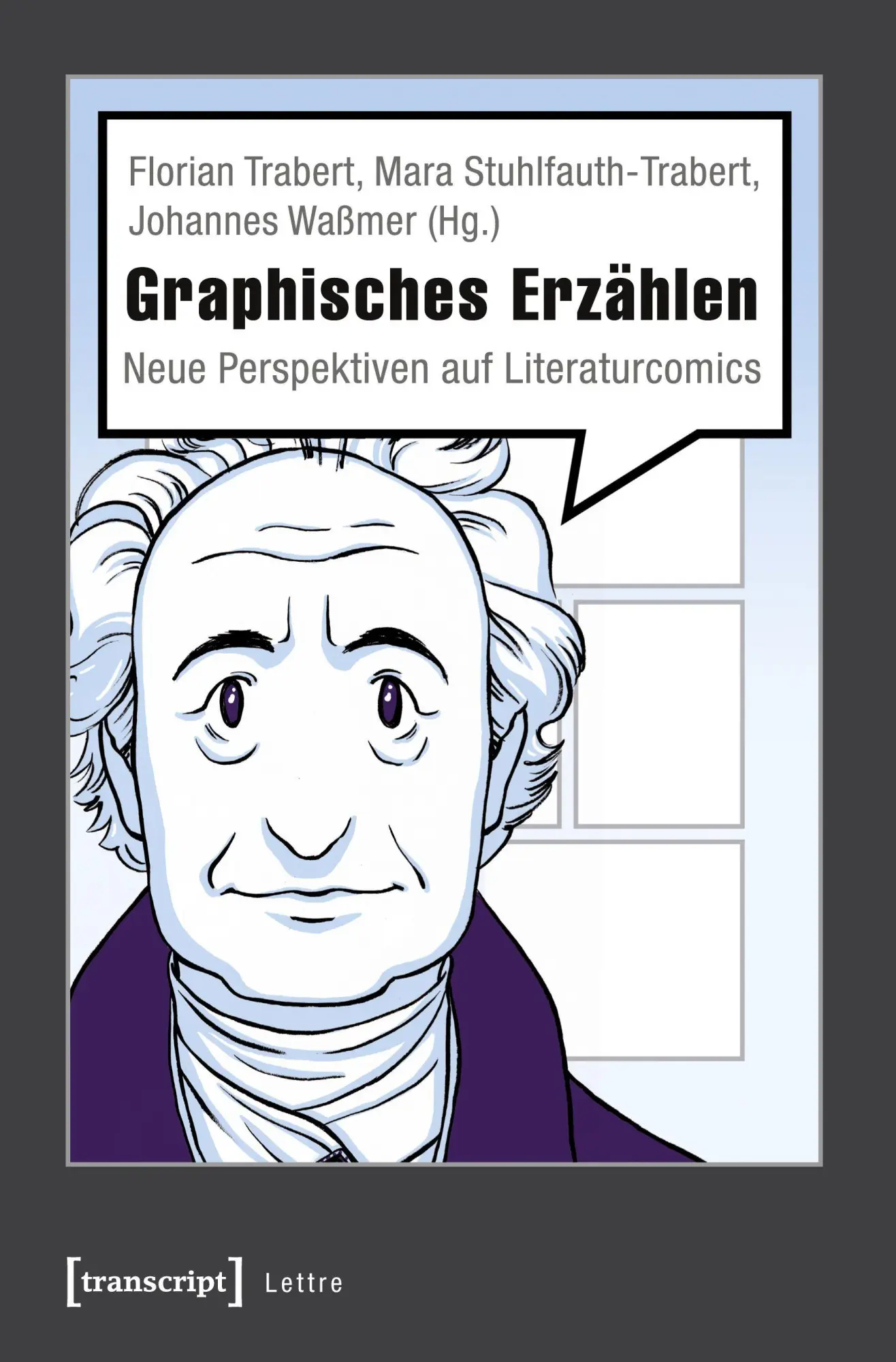 Cover: 9783837628258 | Graphisches Erzählen | Florian Trabert | Taschenbuch | 352 S. | 2020