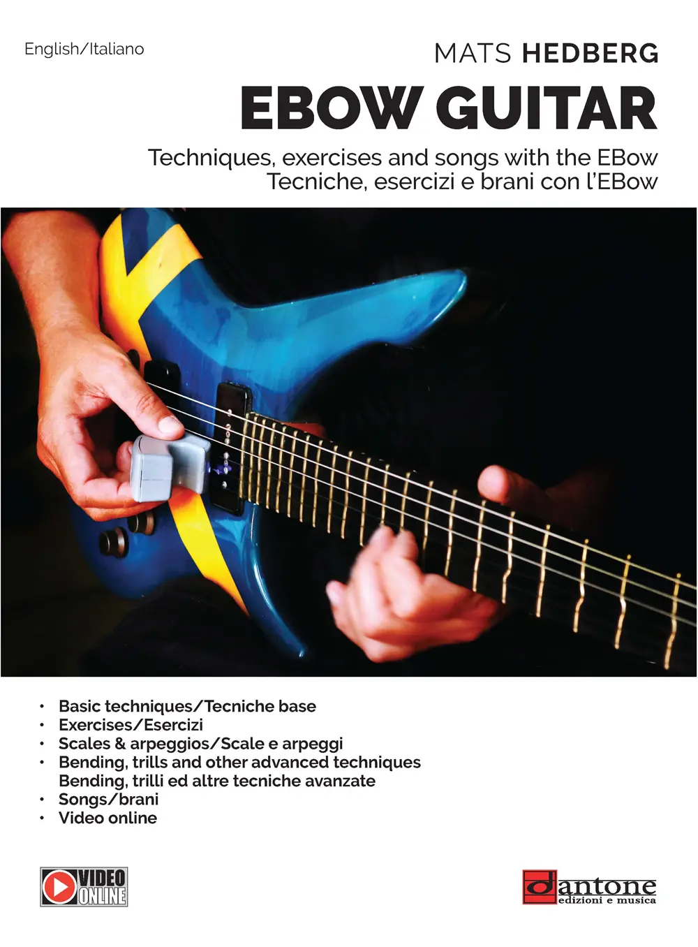 Cover: 9788832008258 | Ebow Guitar | Dantone Edizioni e Musica | Mats Hedberg | Buch | 2020