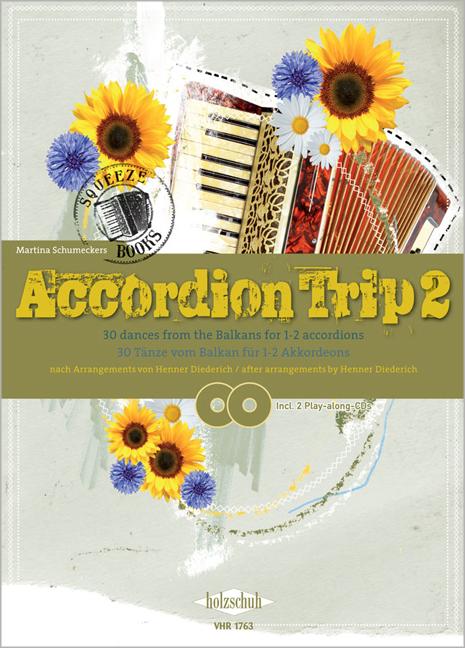 Cover: 9790201308258 | Accordion Trip 2 | 30 Tänze vom Balkan für 1-2 Akkordeons | Broschüre