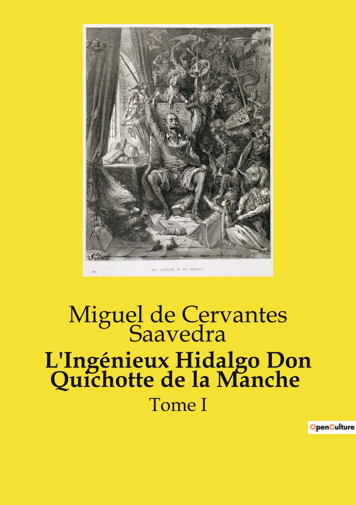 Cover: 9791041998258 | L'Ingénieux Hidalgo Don Quichotte de la Manche | Tome I | Saavedra