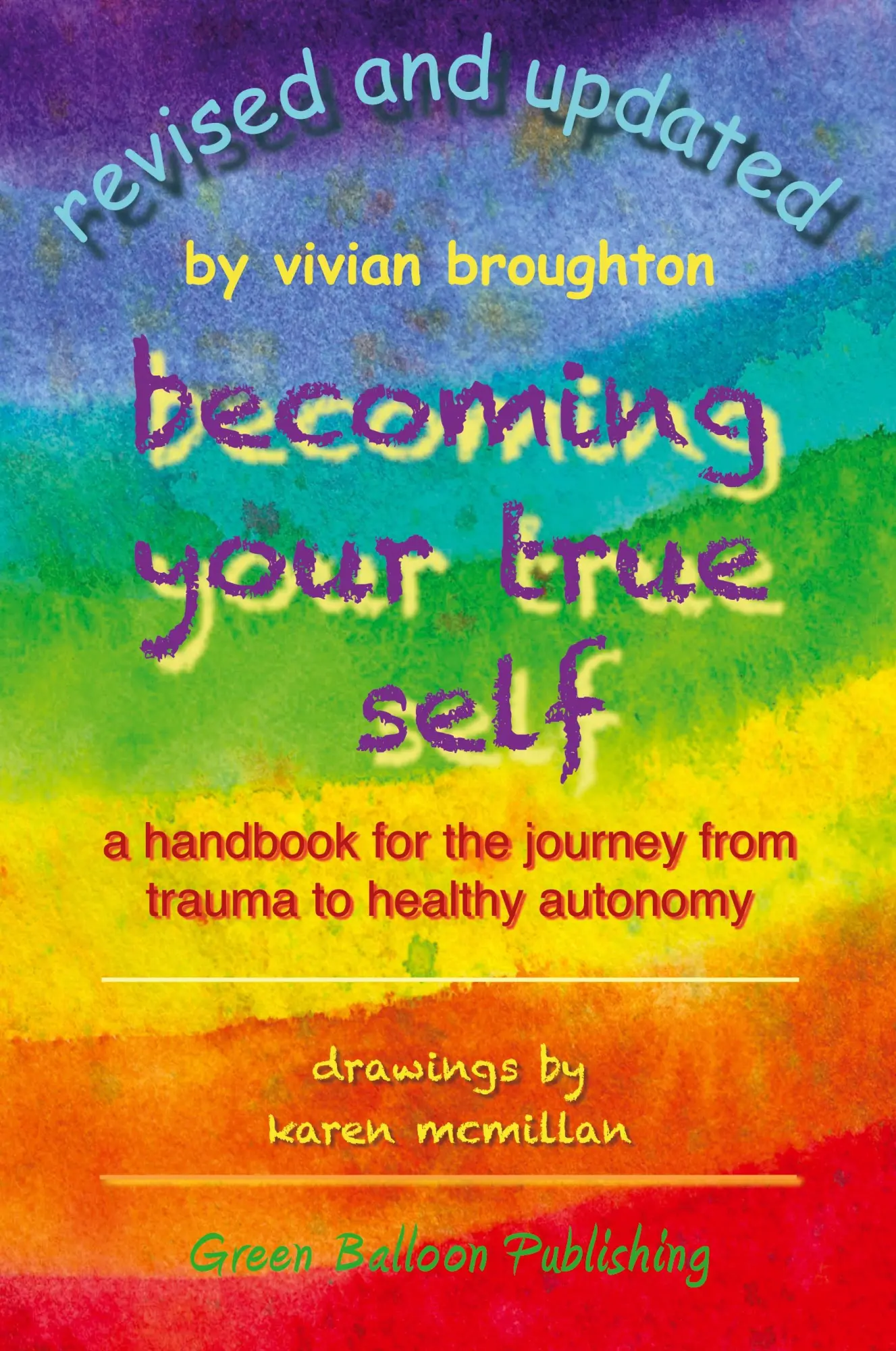 Cover: 9780955968358 | Becoming Your True Self | Vivian Broughton | Taschenbuch | Englisch