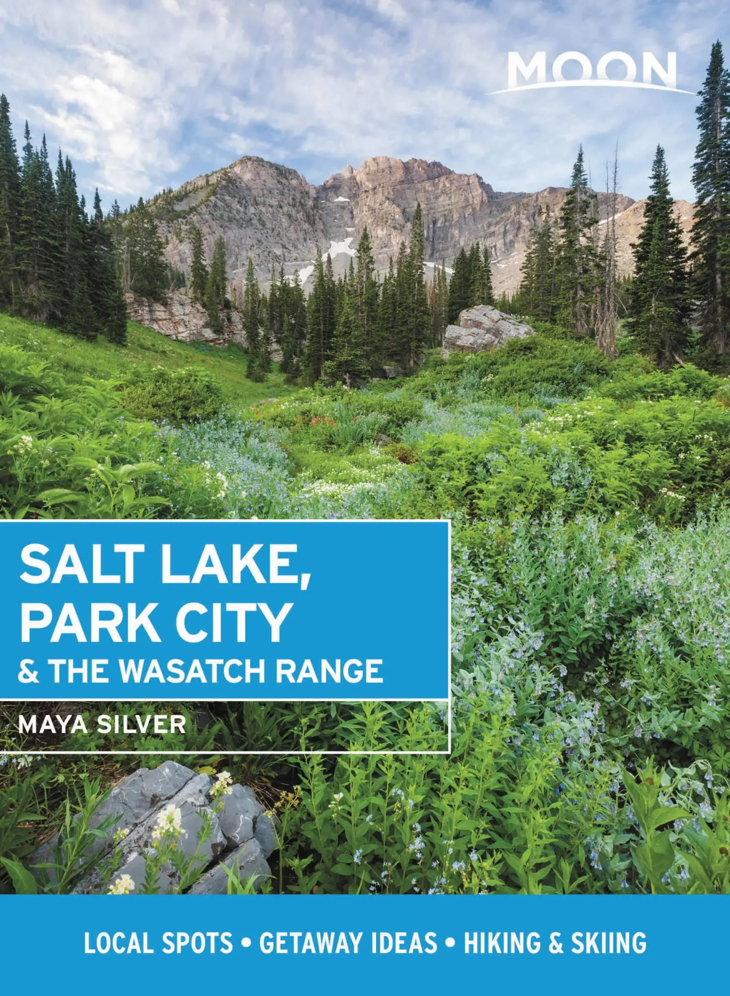 Cover: 9781640498358 | Moon Salt Lake, Park City &amp; the Wasatch Range | Maya Silver | Buch