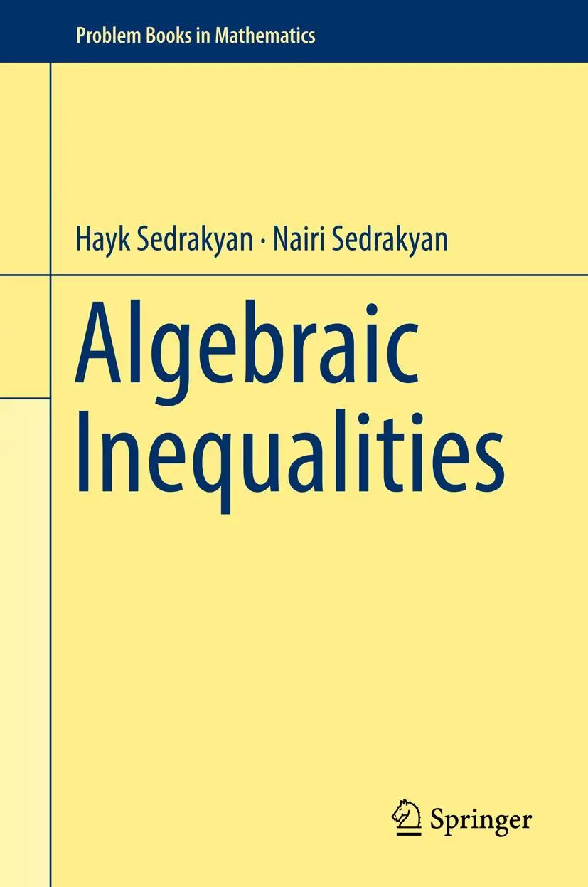 Cover: 9783319778358 | Algebraic Inequalities | Nairi Sedrakyan (u. a.) | Buch | xiii | 2018