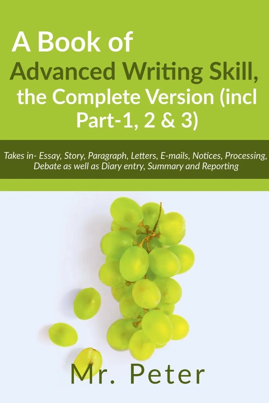 Cover: 9798888698358 | A Book of Advanced Writing Skill, the Complete Version (incl...