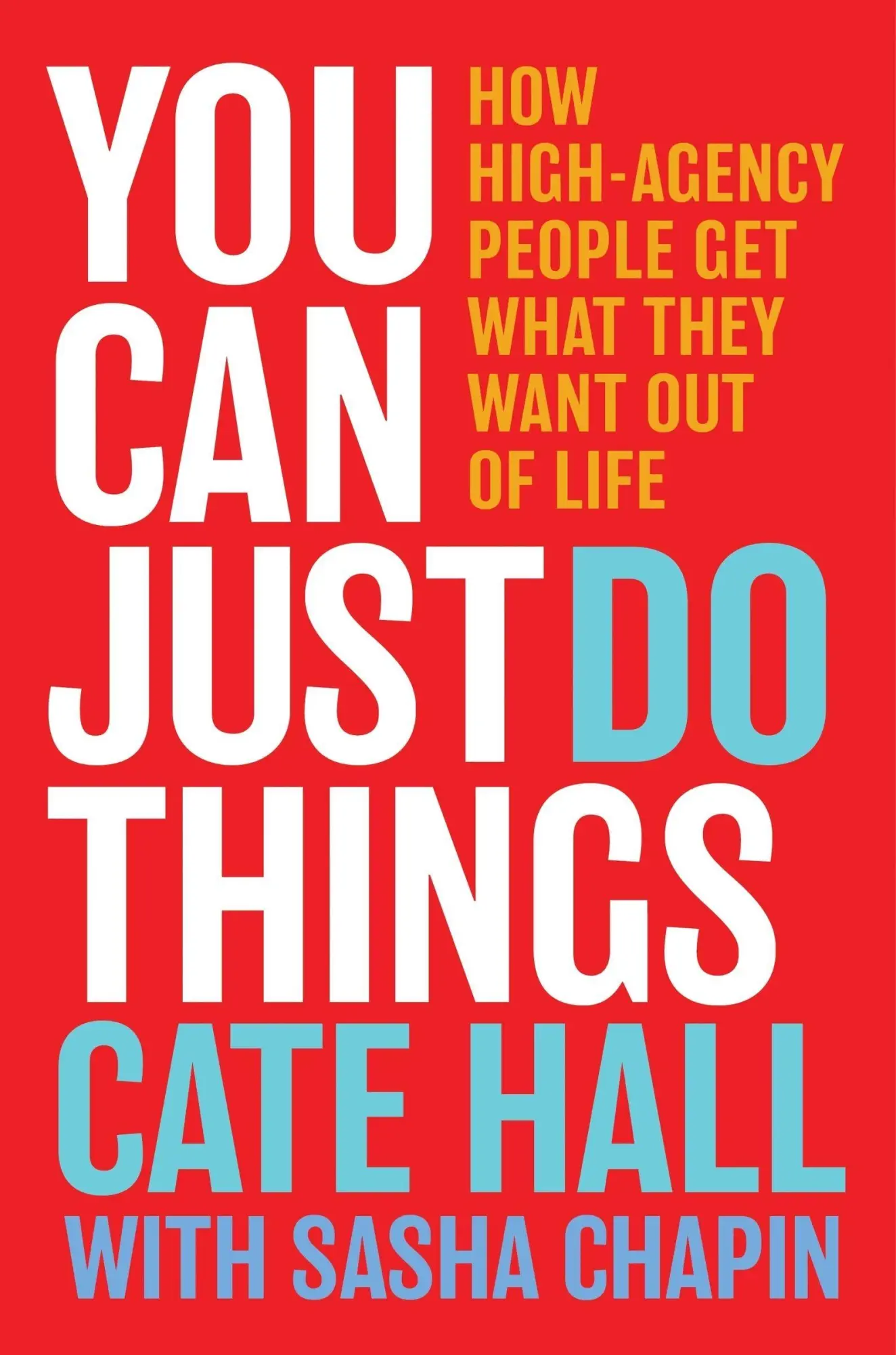 Cover: 9780063488458 | You Can Just Do Things | Cate Hall (u. a.) | Buch | Englisch | 2026