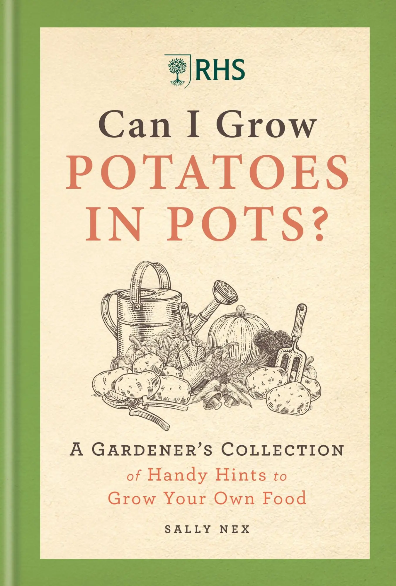 Cover: 9781784728458 | Rhs Can I Grow Potatoes in Pots | Sally Nex | Buch | Gebunden | 2022