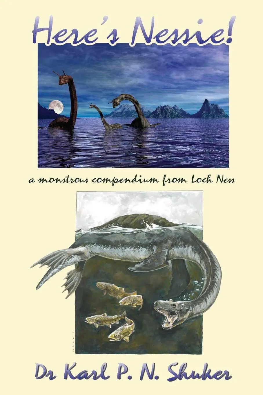Cover: 9781909488458 | Here's Nessie | A Monstrous Compendium from Loch Ness | Shuker | Buch