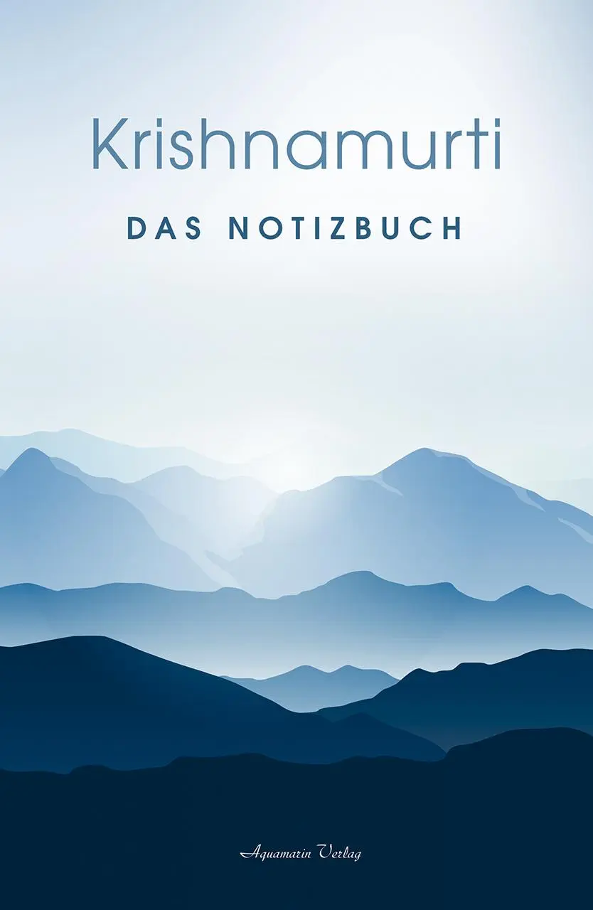 Cover: 9783894278458 | Das Notizbuch | Krishnamurti | Buch | 376 S. | Deutsch | 2019
