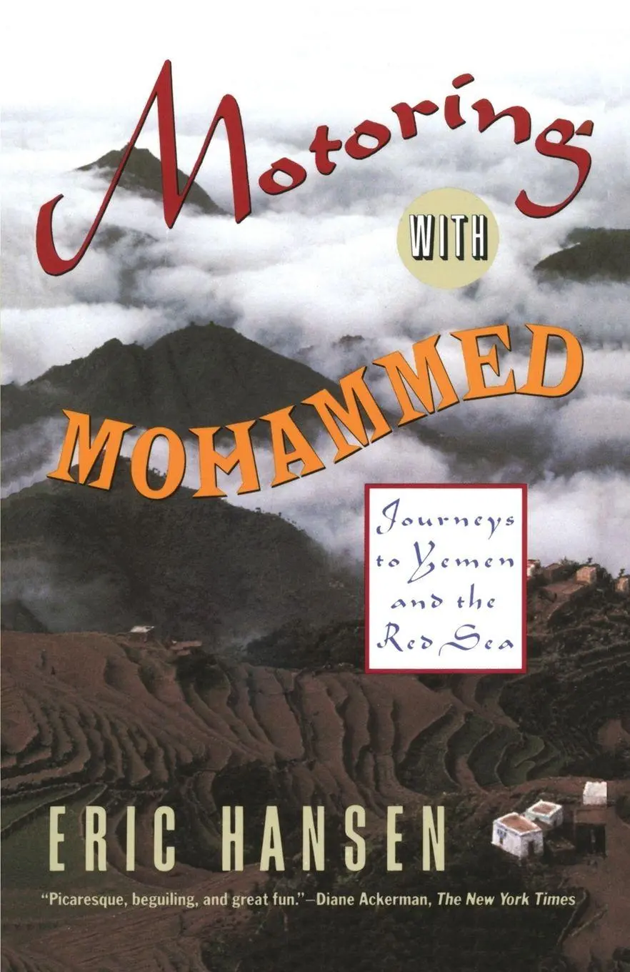 Cover: 9780679738558 | Motoring with Mohammed | Journeys to Yemen and the Red Sea | Hansen